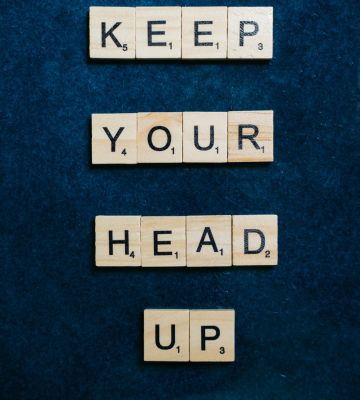 Keep ur head up